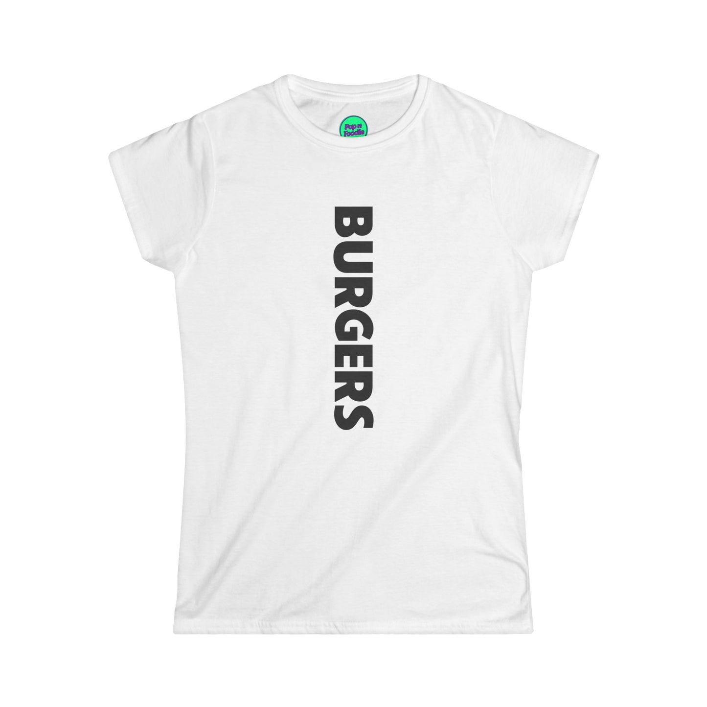 Burgers White Women's Tee